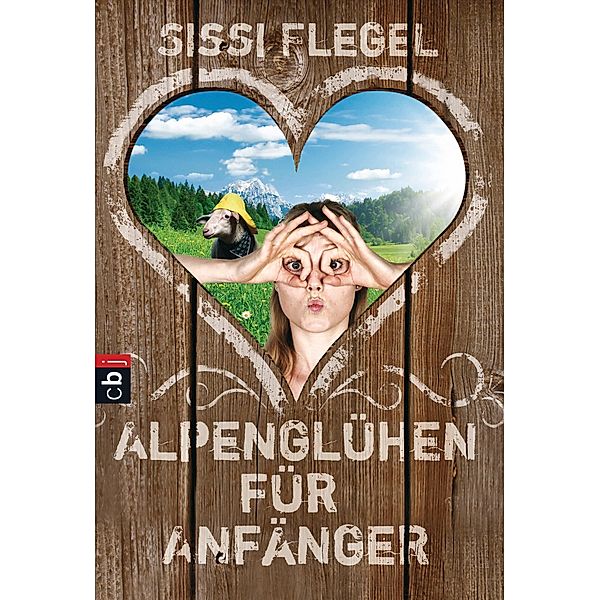 Alpenglühen für Anfänger, Sissi Flegel