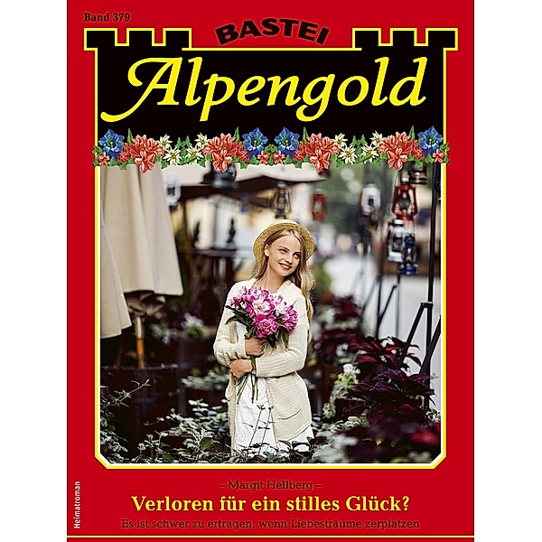 Alpengold 379 / Alpengold Bd.379, MARGIT HELLBERG
