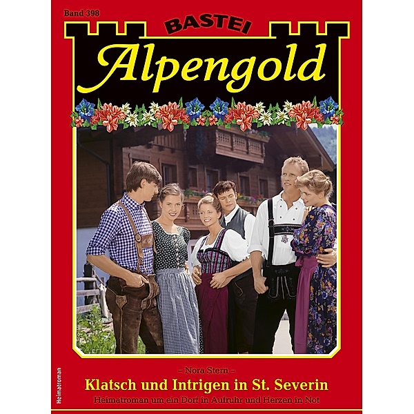 Alpengold 398 / Alpengold Bd.398, Nora Stern