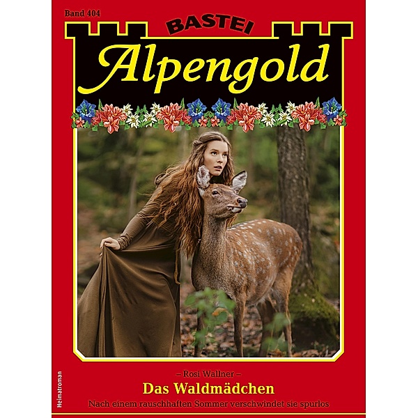 Alpengold 404 / Alpengold Bd.404, Rosi Wallner