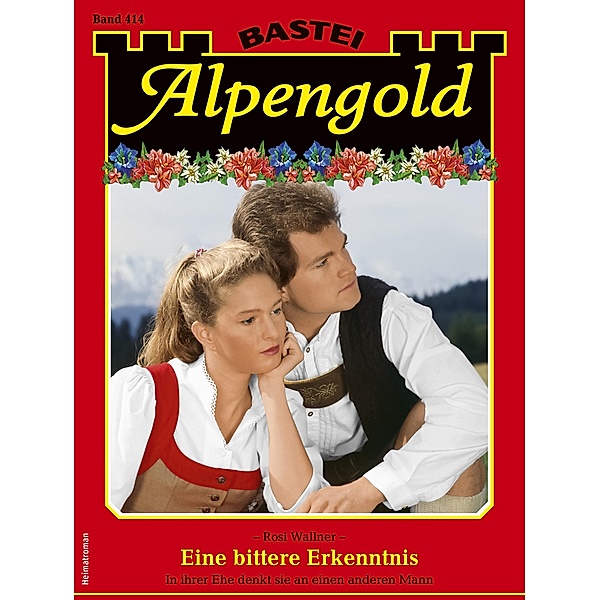 Alpengold 414 / Alpengold Bd.414, Rosi Wallner