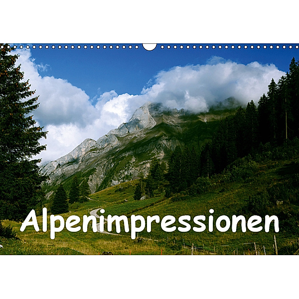 Alpenimpressionen, Region Schweiz/Frankreich (Wandkalender 2019 DIN A3 quer), HM-Fotodesign