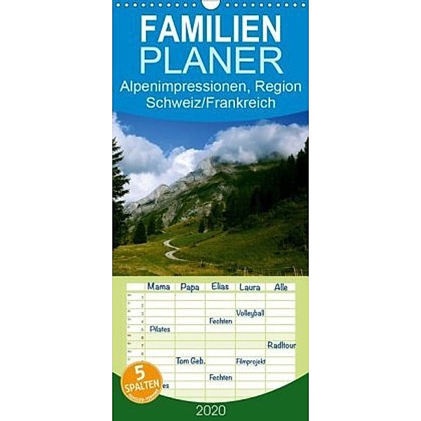 Alpenimpressionen, Region Schweiz/Frankreich - Familienplaner hoch (Wandkalender 2020 , 21 cm x 45 cm, hoch)