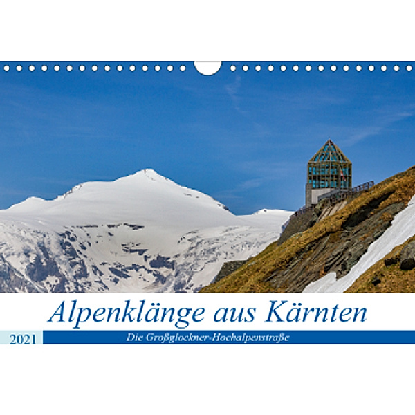Alpenklänge aus Kärnten - AT Version (Wandkalender 2021 DIN A4 quer), Ursula Di Chito