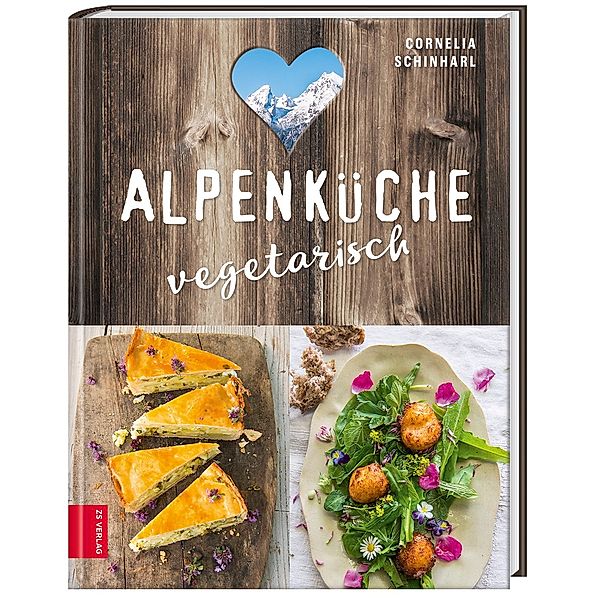 Alpenküche vegetarisch, Cornelia Schinharl