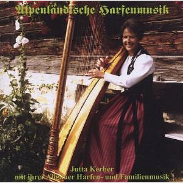 Alpenländische Harfenmusik, Jutta Kerber