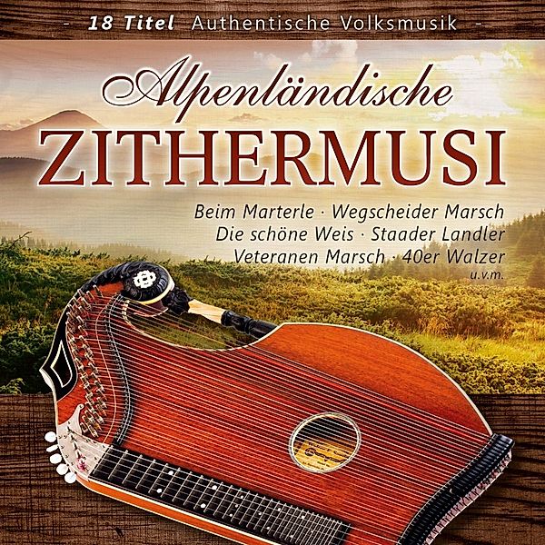 Alpenländische Zithermusi, Diverse Interpreten