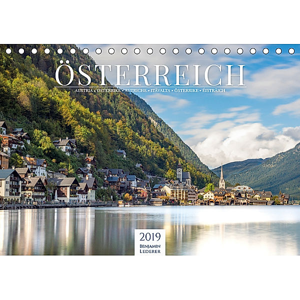 Alpenland Österreich (Tischkalender 2019 DIN A5 quer), Benjamin Lederer