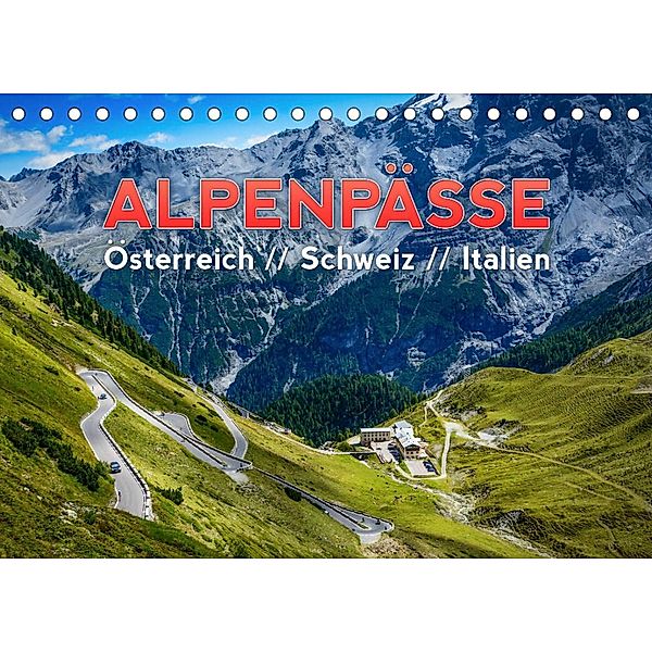 ALPENPÄSSE Österreich - Schweiz - Italien (Tischkalender 2023 DIN A5 quer), Frank Kaiser