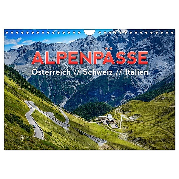 ALPENPÄSSE Österreich - Schweiz - Italien (Wandkalender 2024 DIN A4 quer), CALVENDO Monatskalender, Frank Kaiser