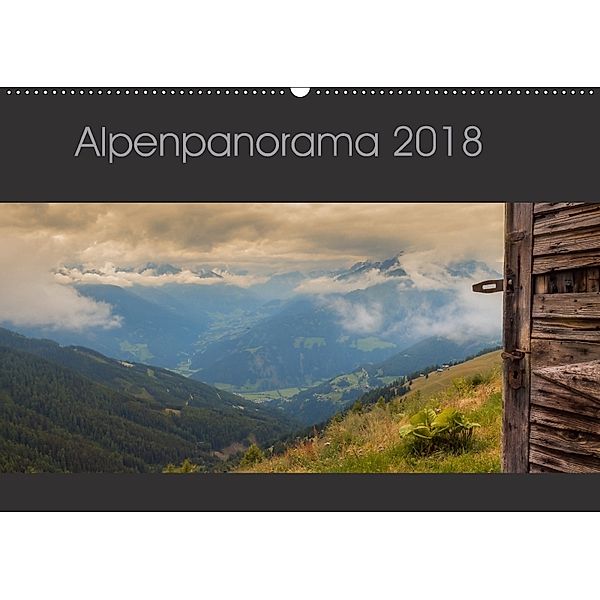 Alpenpanorama 2018 (Wandkalender 2018 DIN A2 quer) Dieser erfolgreiche Kalender wurde dieses Jahr mit gleichen Bildern u, Marcus Sielaff