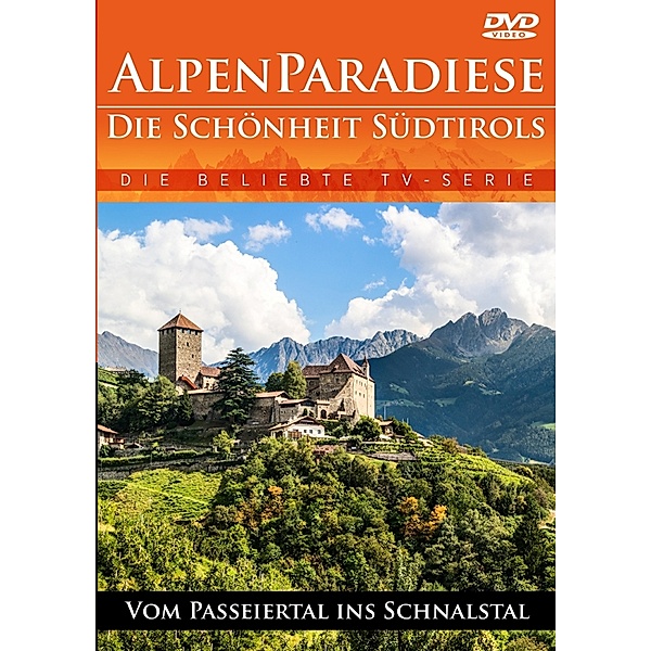 Alpenparadiese - Die Schönheit Südtirols - Vom Pas, Diverse Interpreten