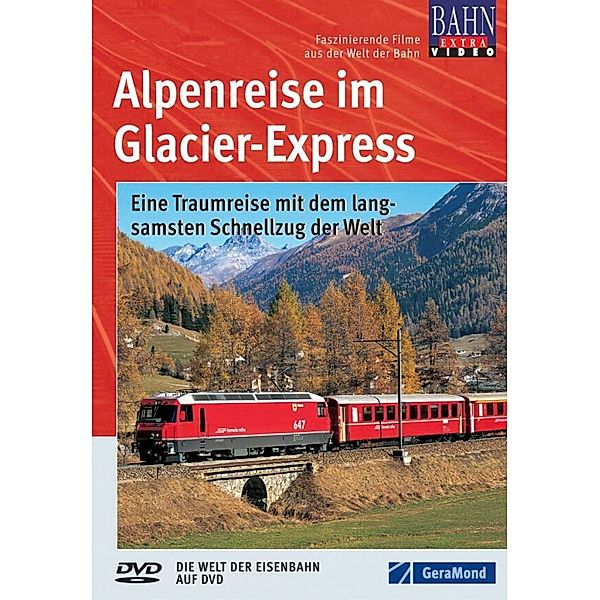 Alpenreise im Glacier-Express