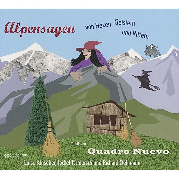 Alpensagen2-Von Hexen,Gesitern Und Rittern, Quadro Nuevo