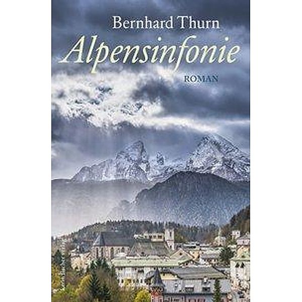 Alpensinfonie, Bernhard Thurn