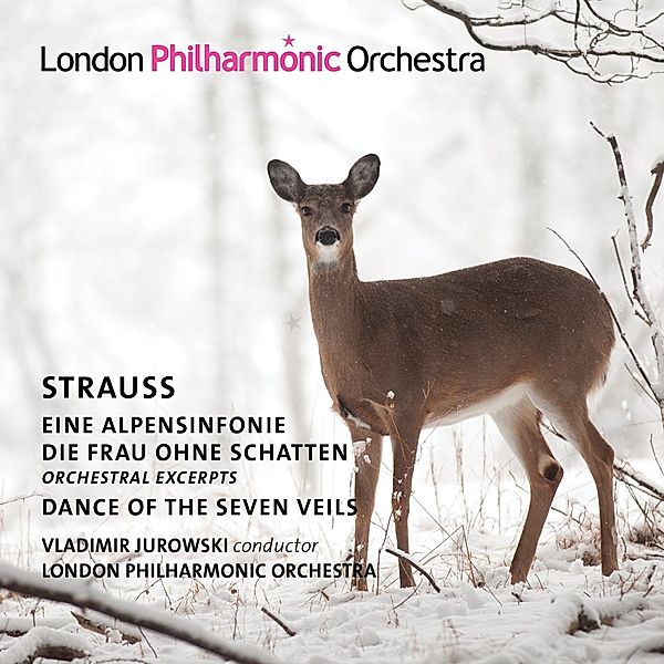 Alpensinfonie & Die Frau Ohne, Vladimir Jurowski, London Philh.Orch.