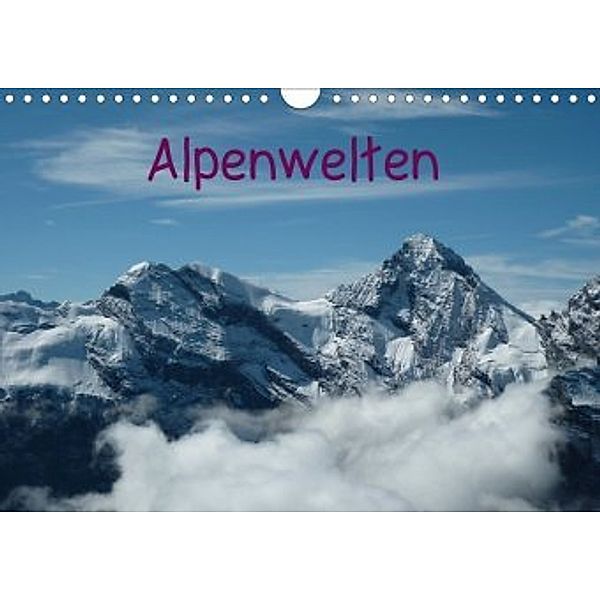 Alpenwelten (Wandkalender 2020 DIN A4 quer)