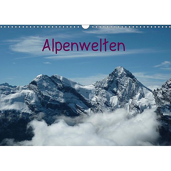 Alpenwelten (Wandkalender 2021 DIN A3 quer), Kattobello