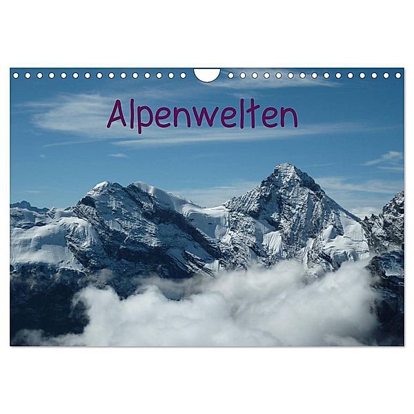 Alpenwelten (Wandkalender 2024 DIN A4 quer), CALVENDO Monatskalender, Kattobello