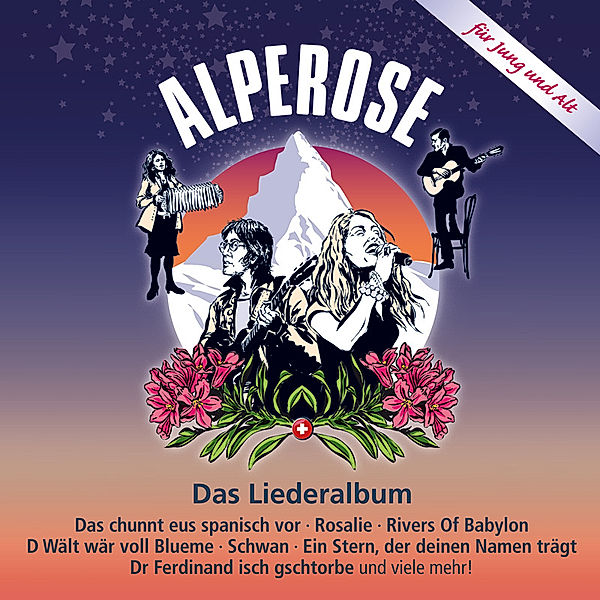 Alperose - Das Liederalbum, Diverse Interpreten