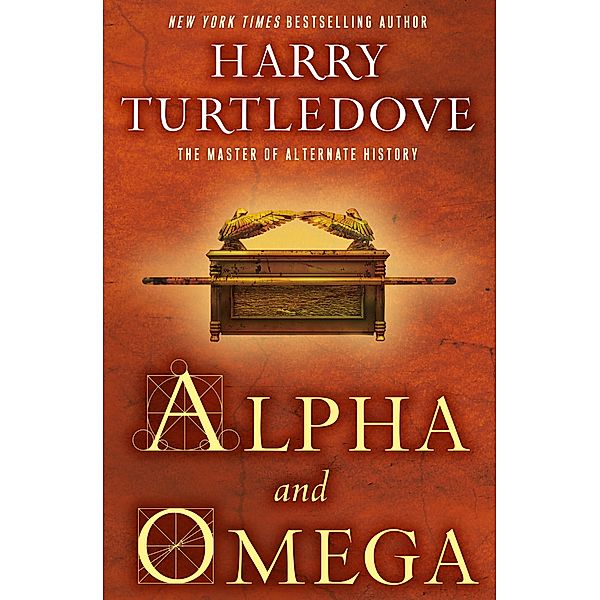 Alpha and Omega, Harry Turtledove