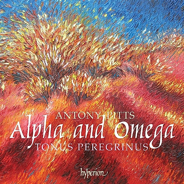 Alpha And Omega, Antony Pitts, Tonus Peregrinus
