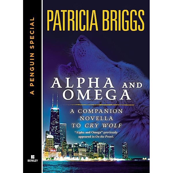 Alpha and Omega / Alpha and Omega, Patricia Briggs