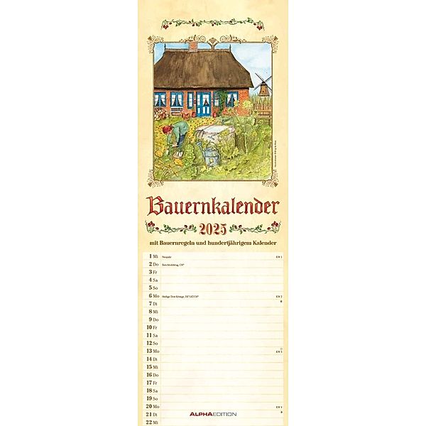 Alpha Edition - Bauernkalender 2025 Streifenkalender, 15x42cm, Wandkalender mit 100 jährigem Kalender, Bauernregeln, und Ferienterminen DE/AT/CH, mit Pollenflugkalender und deutschem Kalendarium