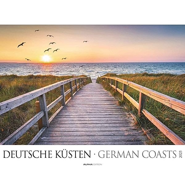 Alpha Edition - Deutsche Küsten 2025 Bildkalender, 60x50cm, Wandkalender mit großflächigen Aufnahmen für jeden Monat, Kalenderwochen und internationales Kalendarium