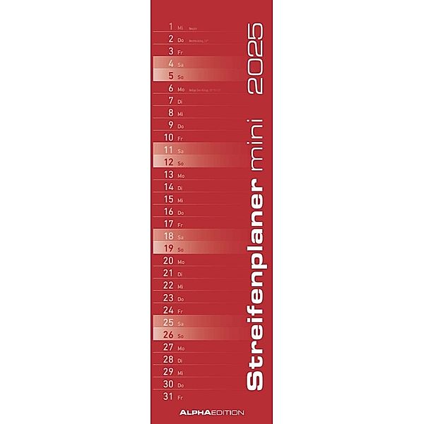 Alpha Edition - Streifenplaner Mini Rot 2025 Streifenkalender, 9,5x33cm, Küchenkalender mit einer großen Spalte für Termine, viel Platz für Notizmöglichkeiten, Mondphasen und deutschem Kalendarium