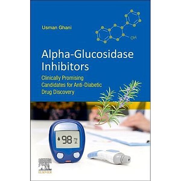 Alpha-glucosidase Inhibitors, Usman Ghani