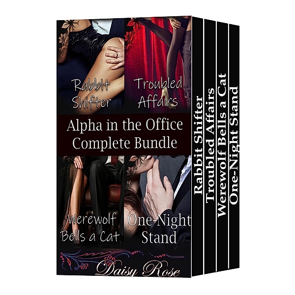 Alpha in the Office Complete Bundle / Alpha in the Office, Daisy Rose