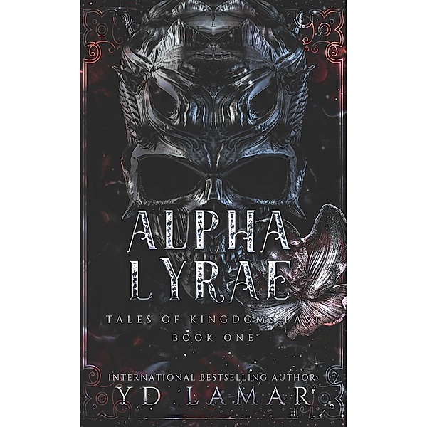Alpha Lyrae (Tales of Kingdoms Past, #1) / Tales of Kingdoms Past, Yd La Mar