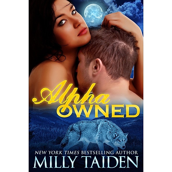 Alpha Owned, Milly Taiden