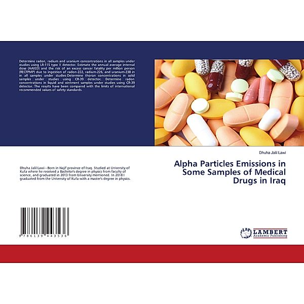 Alpha Particles Emissions in Some Samples of Medical Drugs in Iraq, Dhuha Jalil Lawi