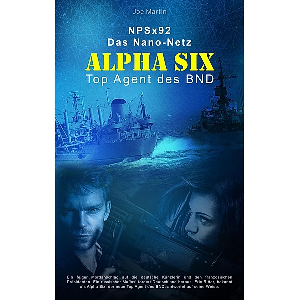 Alpha Six, Joe Martin