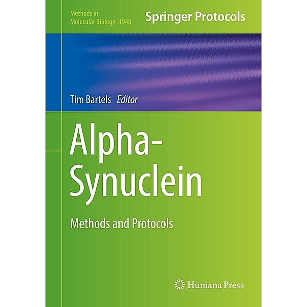 Alpha-Synuclein / Methods in Molecular Biology Bd.1948