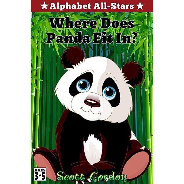 Alphabet All-Stars: Where Does Panda Fit In?, Scott Gordon