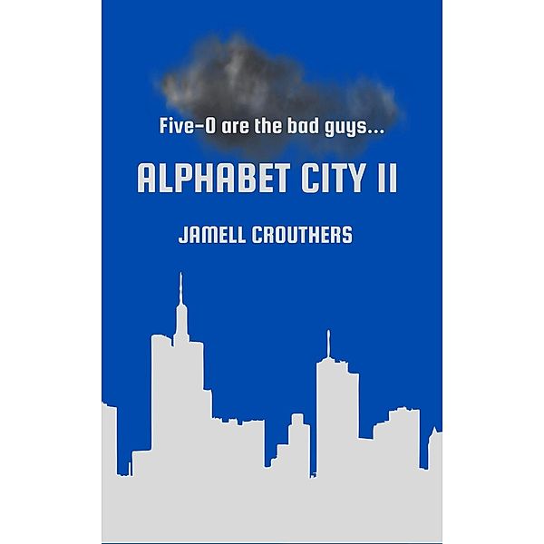 Alphabet City 11 / Alphabet City, Jamell Crouthers