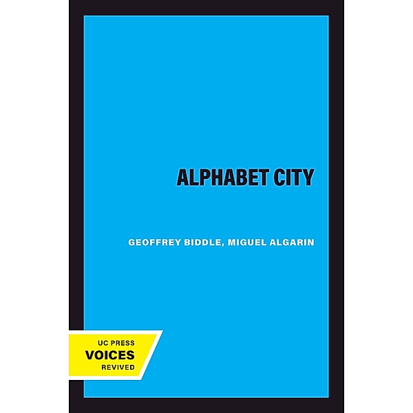 Alphabet City, Geoffrey Biddle