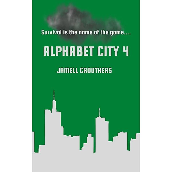 Alphabet City 4 / Alphabet City, Jamell Crouthers