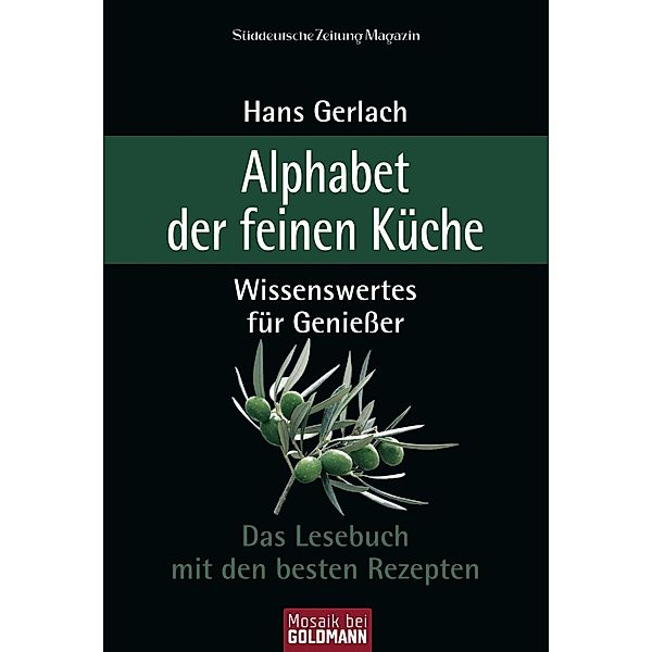 Alphabet der feinen Küche, Hans Gerlach