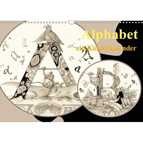 Alphabet. Ein Kinderkalender. (Wandkalender 2021 DIN A3 quer), Kateryna Yerokhina