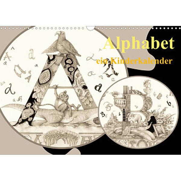 Alphabet. Ein Kinderkalender. (Wandkalender 2022 DIN A3 quer), Kateryna Yerokhina