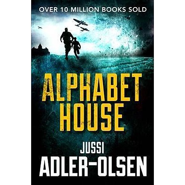 Alphabet House, Jussi Adler-Olsen