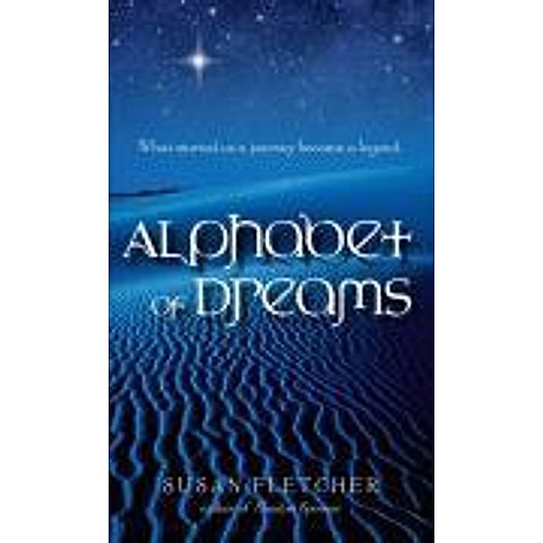 Alphabet of Dreams, Susan Fletcher