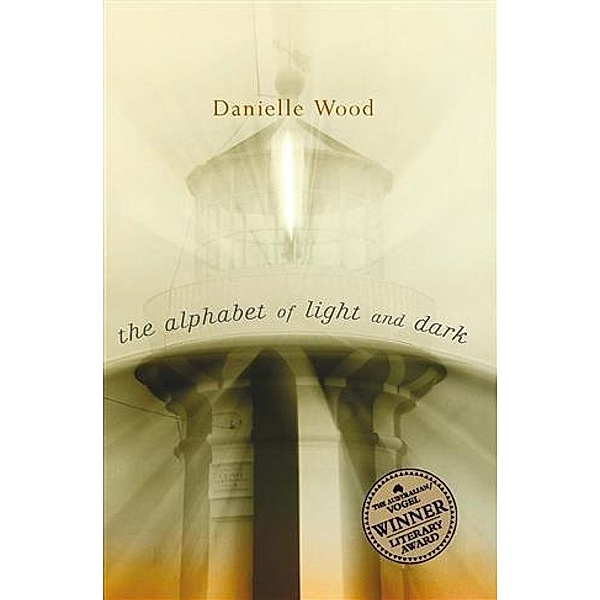 Alphabet of Light and Dark, Danielle Wood
