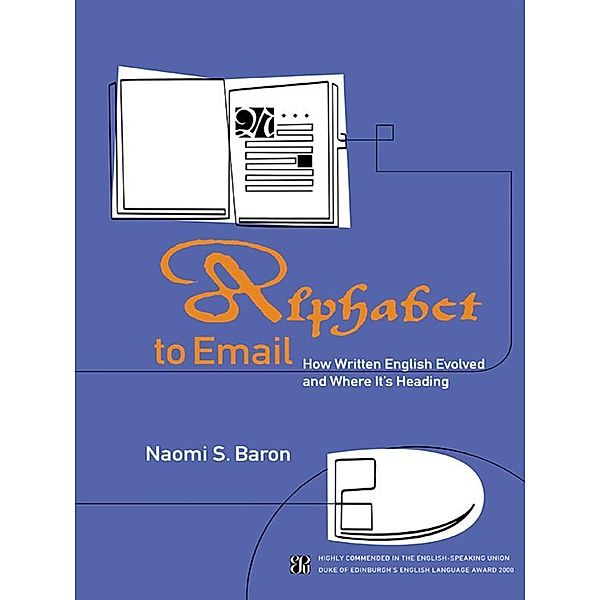 Alphabet to Email, Naomi S. Baron