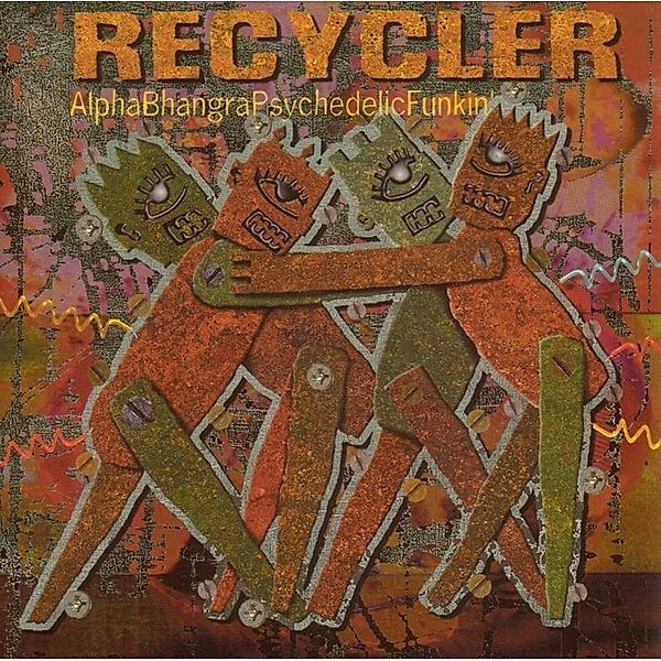 Alphabhangrapsychedelicfunkin', Recycler