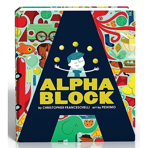Alphablock (An Abrams Block Book), Christopher Franceschelli